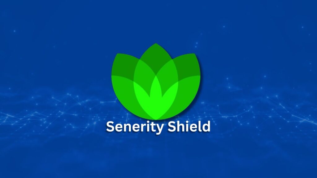 Senerity Shield